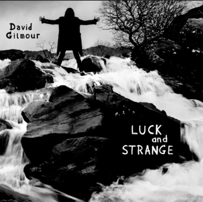 Рецензия на новый альбом Дэвида Гилмора "Luck and Strange"